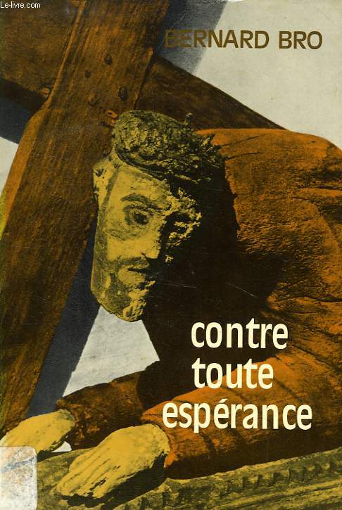 CONTRE TOUTE ESPERANCE