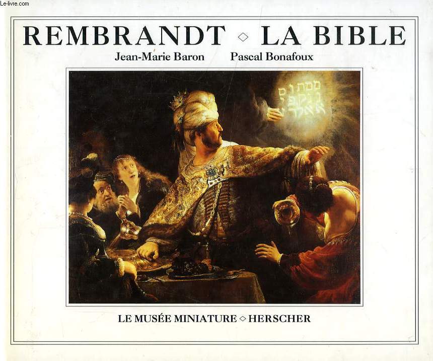 REMBRANDT, LA BIBLE