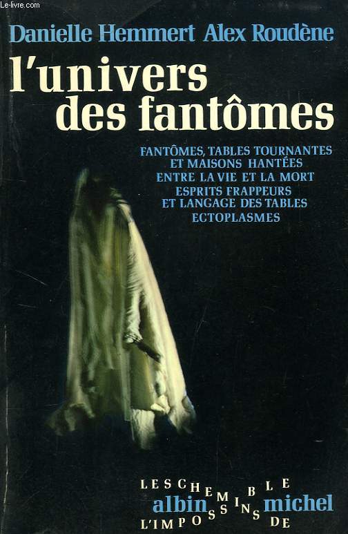 L'UNIVERS DES FANTOMES