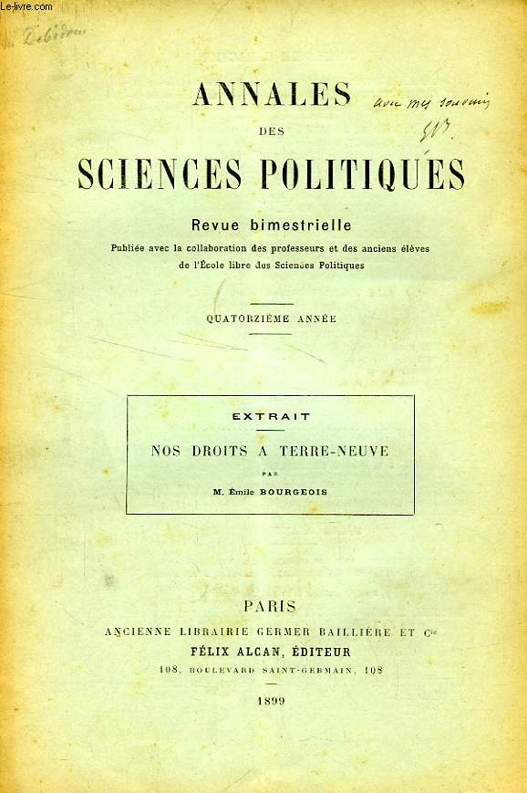 ANNALES DES SCIENCES POLITIQUES, 14e ANNEE (EXTRAIT), NOS DROITS A TERRE-NEUVE