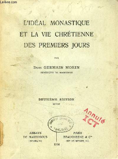 L'IDEAL MONASTIQUE ET LA VIE CHRETIENNE DES PREMIERS JOURS
