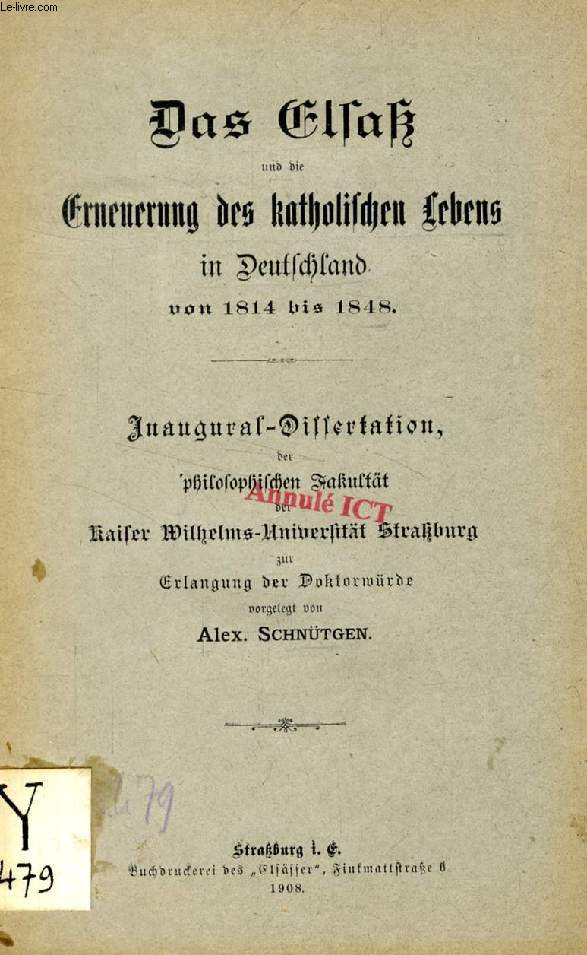 DAS ELSA UND DIE ERNEUERUNG DES KATHOLISCHEN LEBENS IN DEUTSCHLAND VON 1814 BIS 1848 (INAUGURAL-DISSERTATION)
