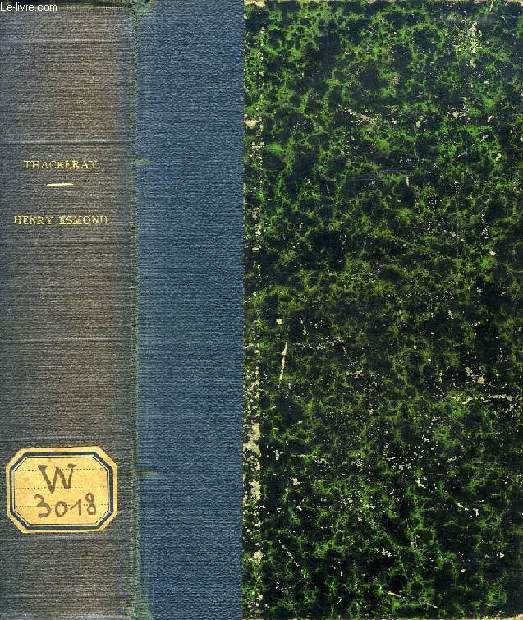 HENRY ESMOND, MEMOIRES D'UN OFFICIER DE MARLBOROUGH, 2 TOMES (1 VOLUME)