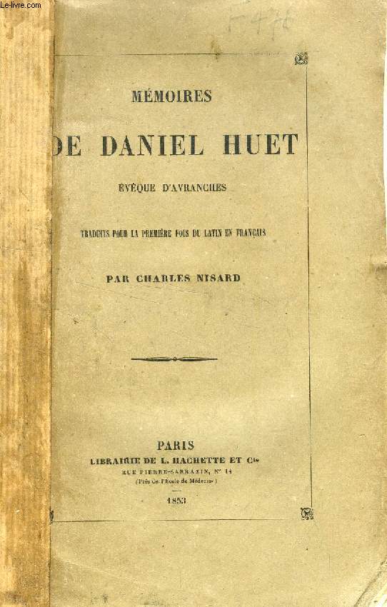 MEMOIRES DE DANIEL HUET, EVEQUE D'AVRANCHES