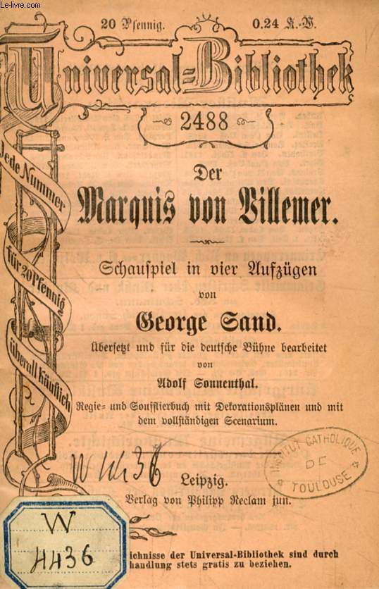 DER MARQUIS VON WILLEMER, SCHAUSPIEL IN VIER AUFZGEN