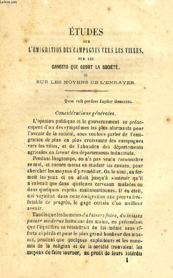 ETUDES SUR L'EMIGRATION DES CAMPAGNES VERS LES VILLES, SUR LES DANGERS QUE COURT LA SOCIETE, ET SUR LES MOYENS DE L'ENRAYER
