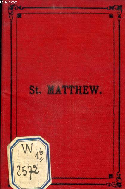 THE GOSPEL ACCORDING SAINT MATTHEW
