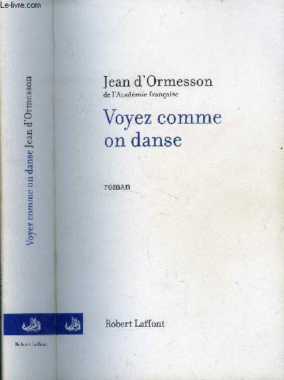 VOYEZ COMME ON DANSE