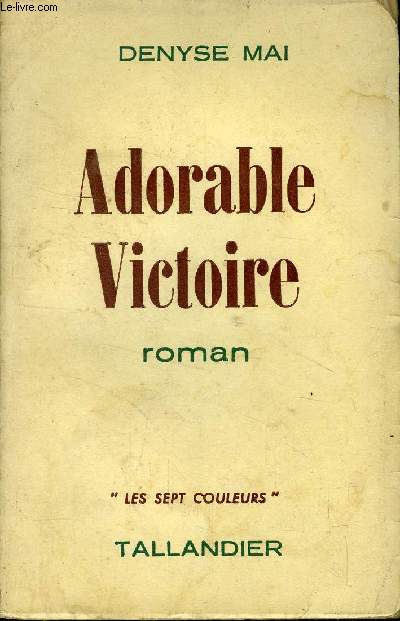 ADORABLE VICTOIRE
