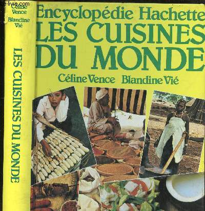 ENCYCLOPEDIE HACHETTE - LES CUISINES DU MONDE