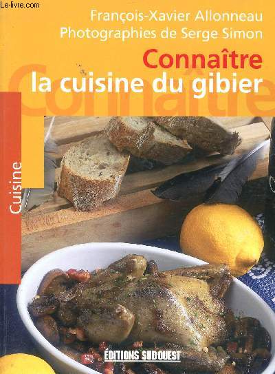 CONNAITRE LA CUSINE DU GIBIER