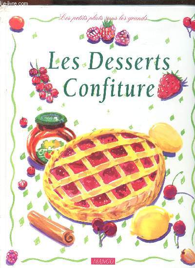 LES DESSERTS CONFITURE