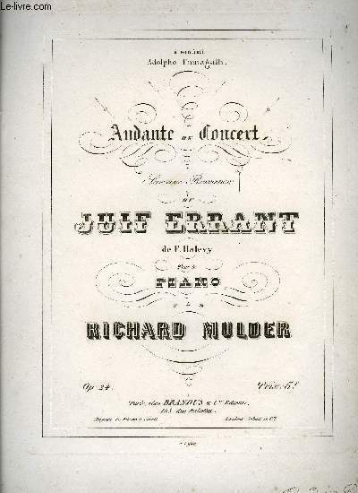 ANDANTE DE CONCERT SUR UNE ROMANCE DU JUIF ERRANT