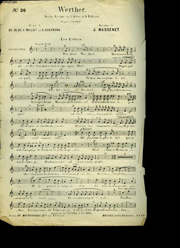 AIRS D'OPERAS FAVORIS N36 WERTHER LES LES LETTRES: JE VOUS ECRIS.