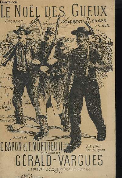LE NOL DES GUEUX ! - CHANSON.