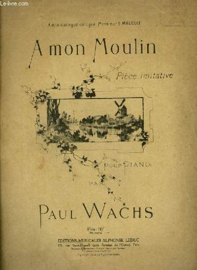 A MON MOULIN - POUR PIANO.