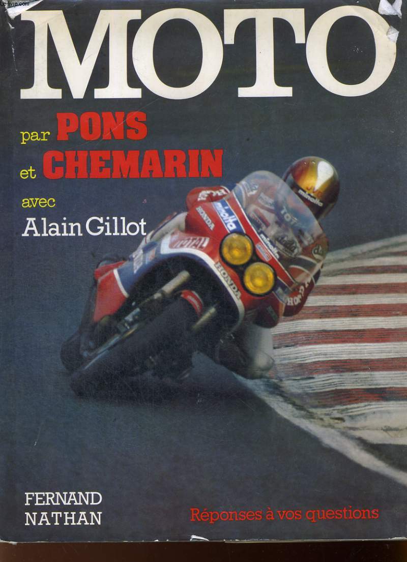 MOTO PONS ET CHEMARIN - REPONSES A VOS QUESTIONS