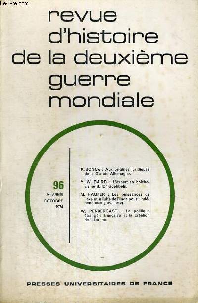 REVUE D'HISTOIRE DE LA DEUXIEME GUERRE MONDIALE - N96