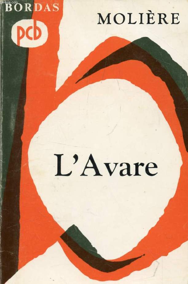 L'AVARE