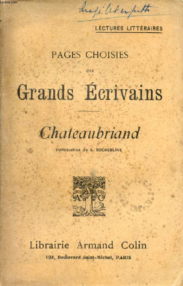 PAGES CHOISIES DES GRANDS ECRIVAINS, CHATEAUBRIAND