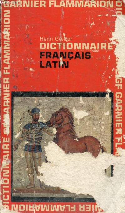 DICTIONNAIRE FRANCAIS-LATIN