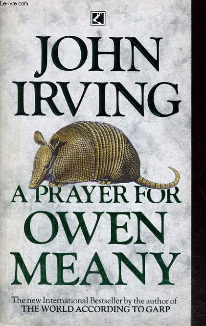 A PRAYER FOR OWEN MEANY