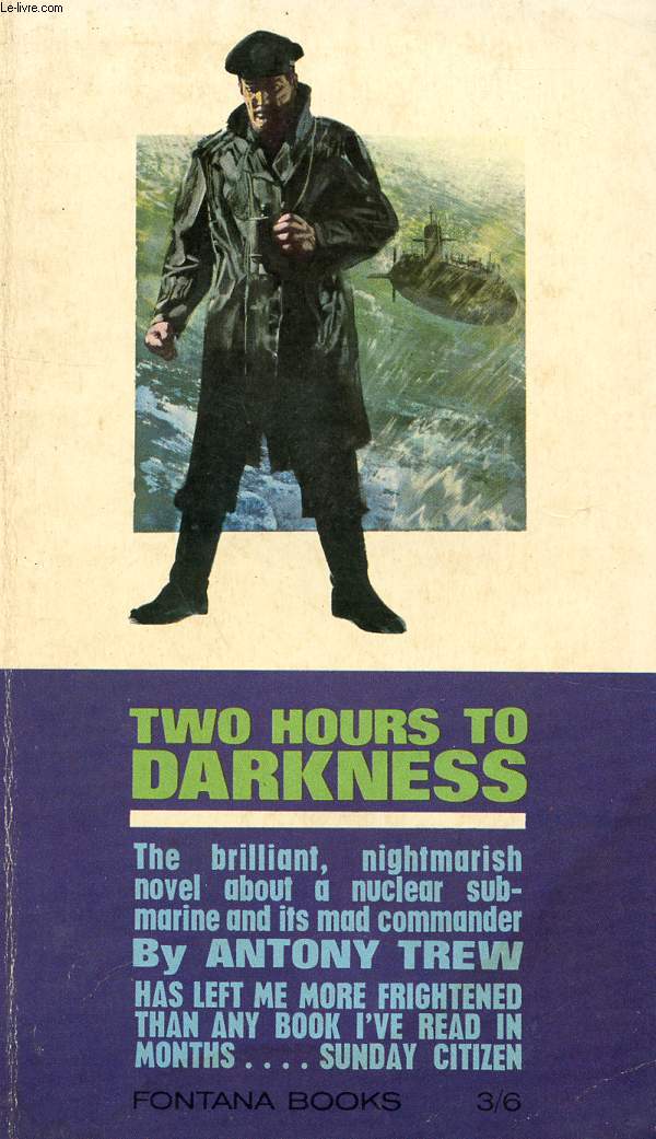 TWO HOURS TO DARKNESS