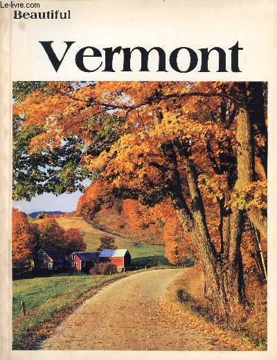 BEAUTIFUL VERMONT