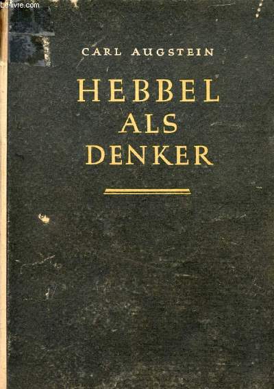 HEBBEL ALS DENKER