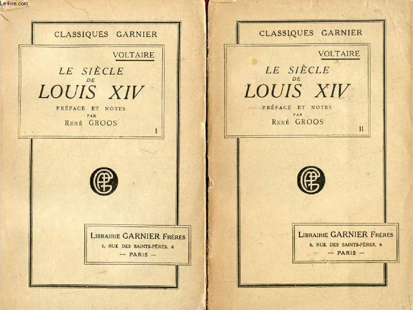 LE SIECLE DE LOUIS XIV, 2 TOMES