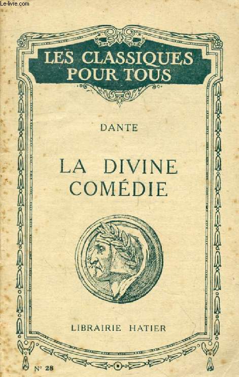 LA DIVINE COMEDIE (Les Classiques Pour Tous)