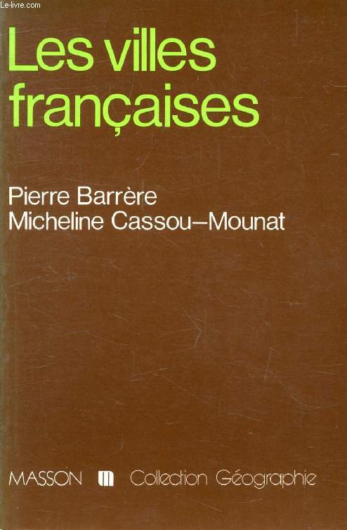 LES VILLES FRANCAISES