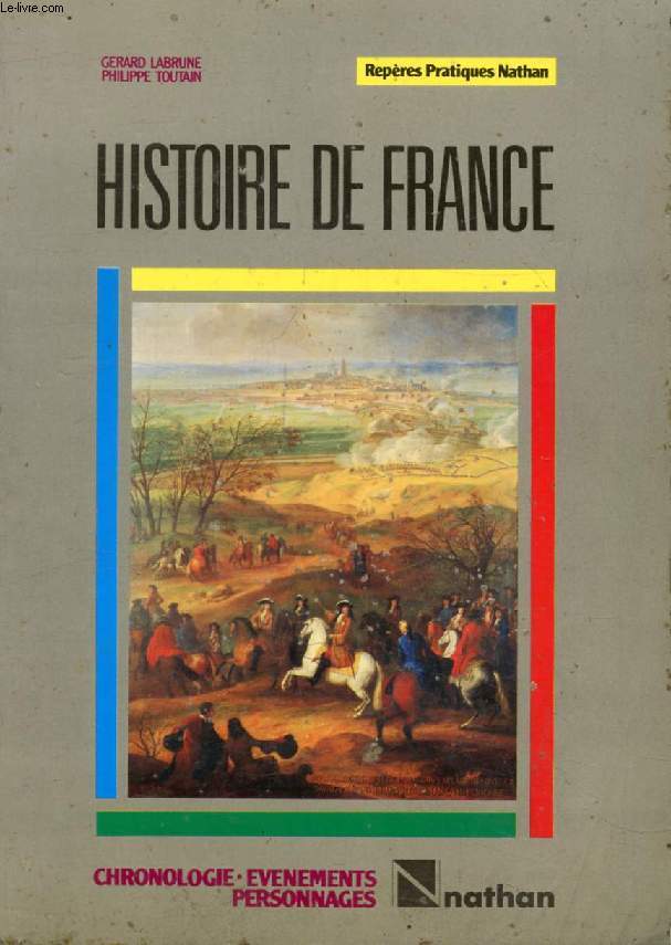 HISTOIRE DE FRANCE (REPERES PRATIQUES NATHAN)