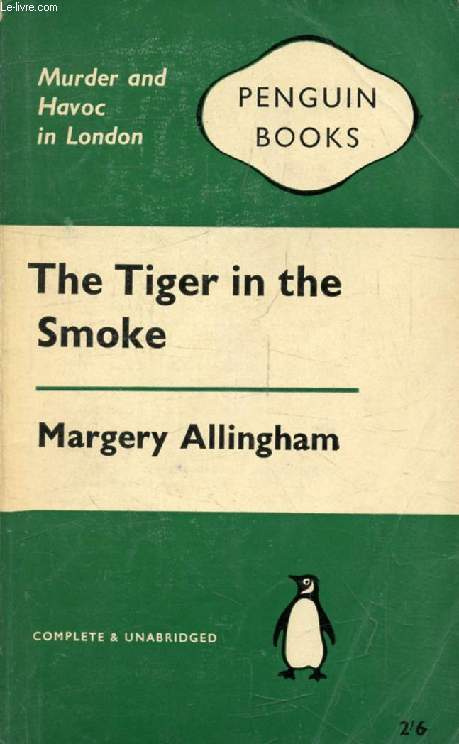 THE TIGER IN THE SMOKE