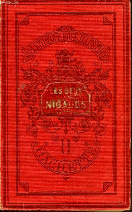 LES DEUX NIGAUDS