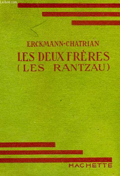 LES DEUX FRERES (LES RANTZAU)
