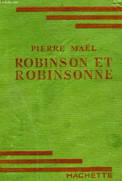 ROBINSON ET ROBINSONNE