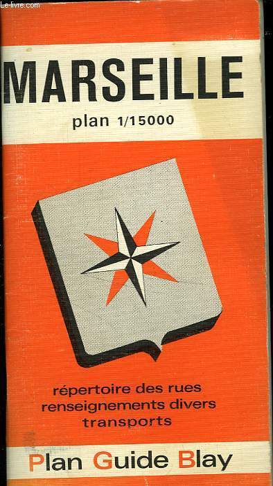 PLAN GUIDE BLAY DE MARSEILLE