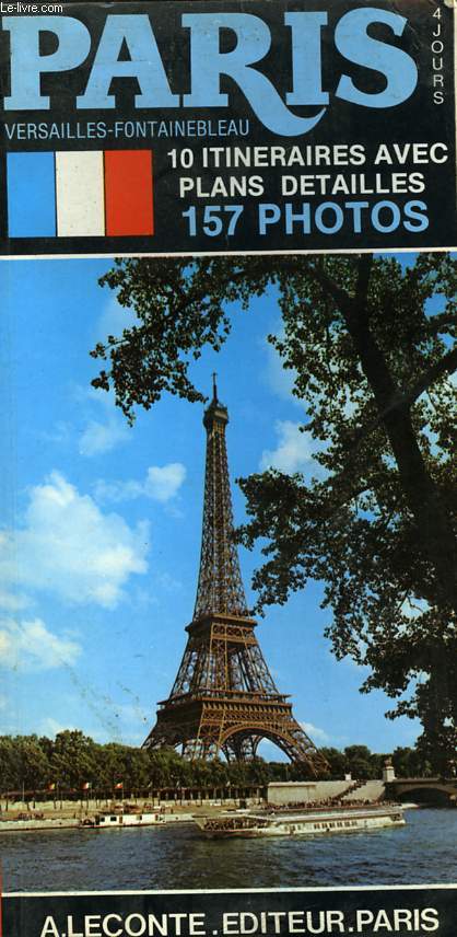 PARIS - VERSAILLES - FONTAINEBLEAU EN 4 JOURS
