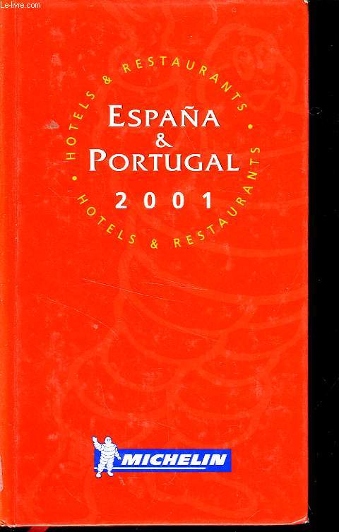 GUIDE ROUGE MICHELIN ESPAGNE/PORTUGAL