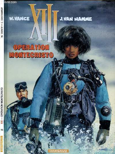 XIII  - TOME 16 : OPERATION MONTECRISTO.
