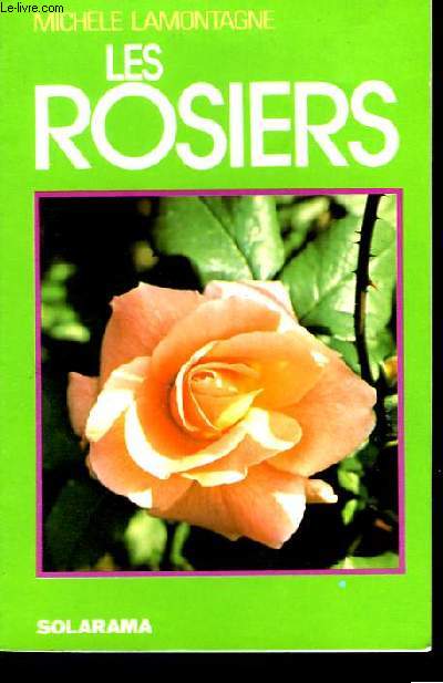 Les Rosiers.
