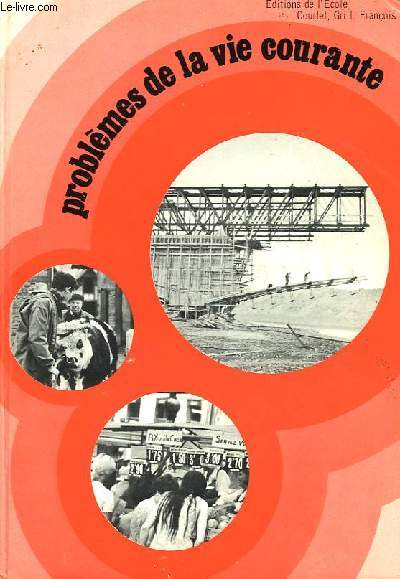 Problmes de la vie courante.