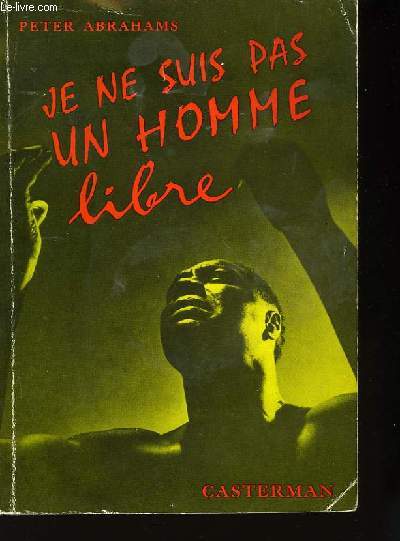 Je ne suis pas un homme libre. (Tell Freedom)