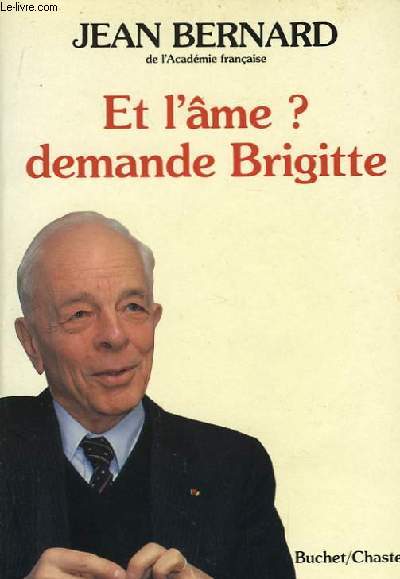 Et l'me ? demande Brigitte