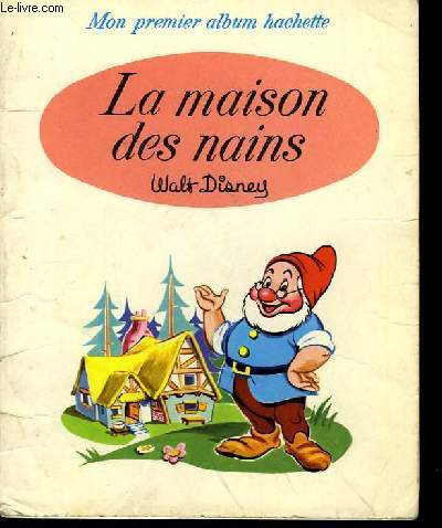 La maison des nains