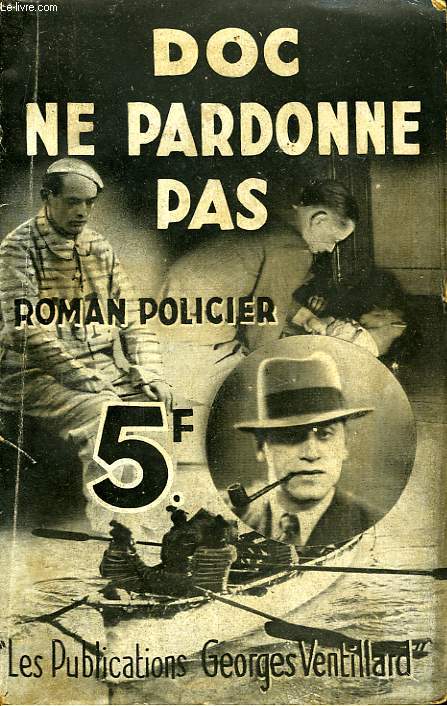 Doc ne pardonne pas