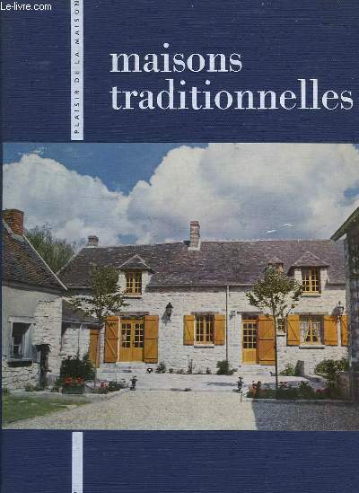 Maisons Traditionnelles.