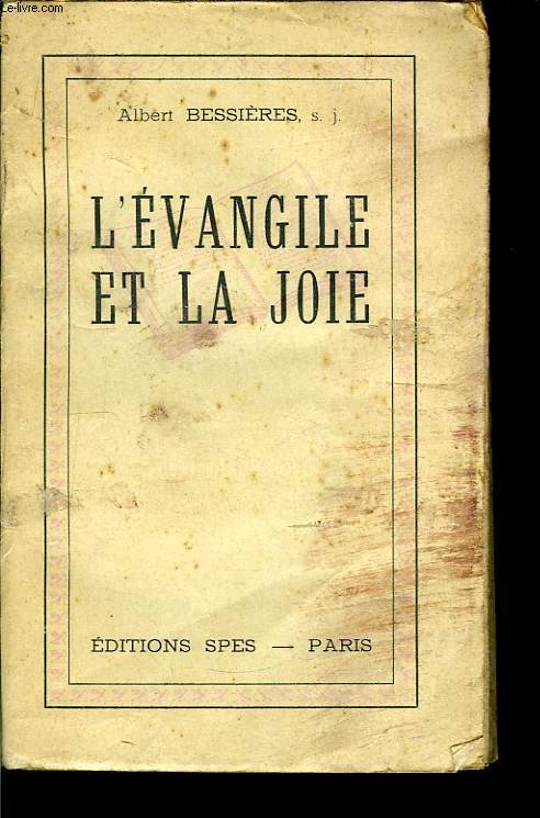 L'Evangile et la Joie