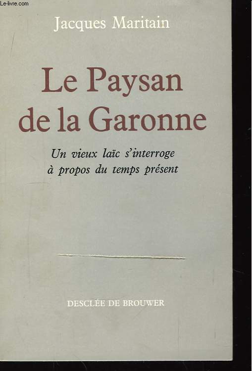Le Paysan de la Garonne